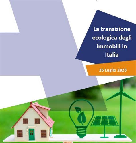 La Transizione Ecologica Degli Immobili In Italia Uno Studio Ance