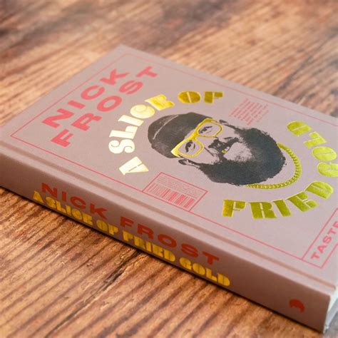 A Slice Of Fried Gold By Nick Frost Waterstones