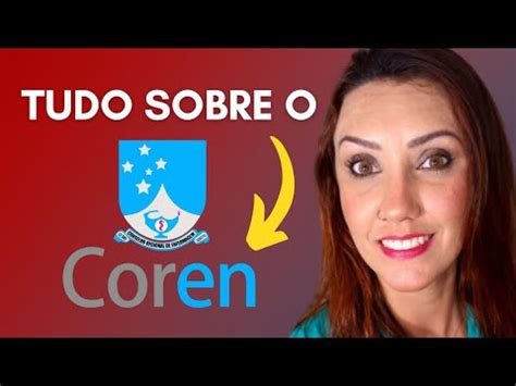 Para Que Serve O Cofen E O Coren