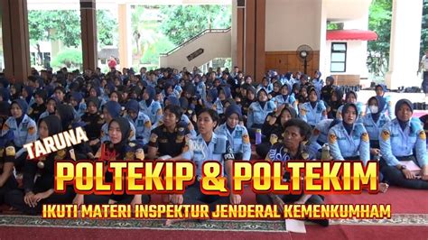 Taruna Poltekip Dan Poltekim Ikuti Materi Irjen Kemenkumham Youtube