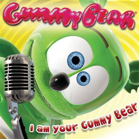 I Am Your Gummy Bear Album Par Gummibär Spotify