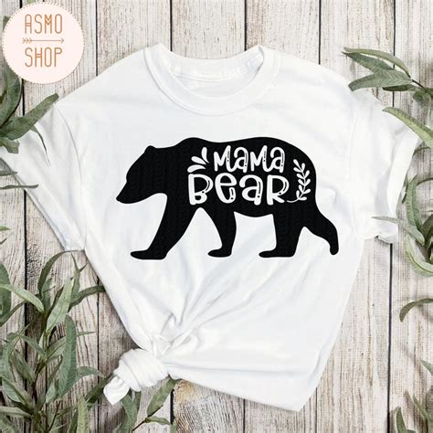 Mama Bear Svg Mommy Svg Mom To Be Svg Mom Shirt Design Bear Mama