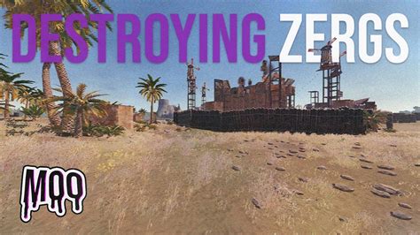 Rust Destroying Zergs Defend Vs With Rockets On Vital