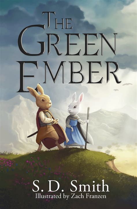 The Green Ember S D Smith