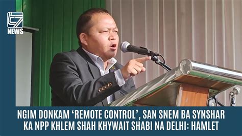 Ngim Donkam Remote Control San Snem Ba Synshar Ka Npp Khlem Shah