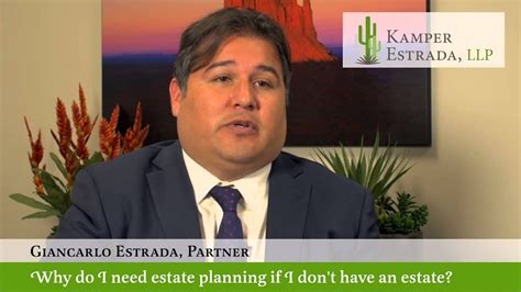 Why Do I Need Estate Planning If I Dont Have An Estate Youtube