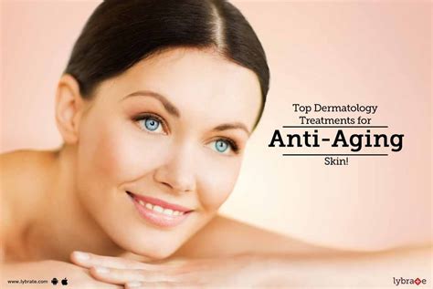 Top Dermatology Treatments For Anti Aging Skin By Dr Amit Kerure