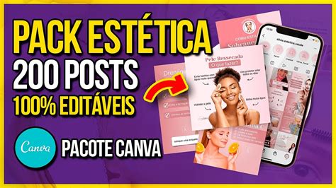 🔴 Artes Estética Pack Com 200 Posts Editáveis No Canva Para Estética