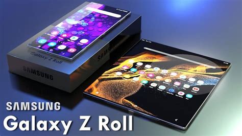 Samsung Galaxy Z Roll Specs 16GB RAM 200MP Cameras Unique Display