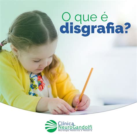 O Que Disgrafia