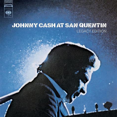 At San Quentin Legacy Edition Live Album By Johnny Cash Apple