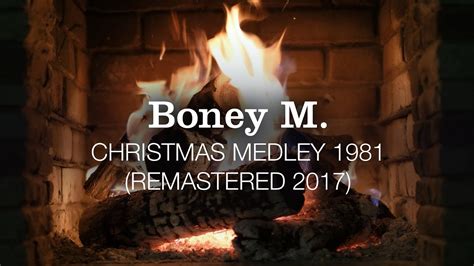 Boney M Christmas Medley 1981 Remastered 2017 Yule Log Fireplace