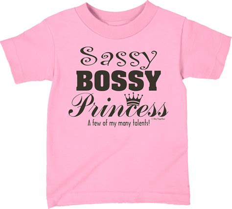 Sassy Bossy Princess Girls T-Shirt | Hip Together