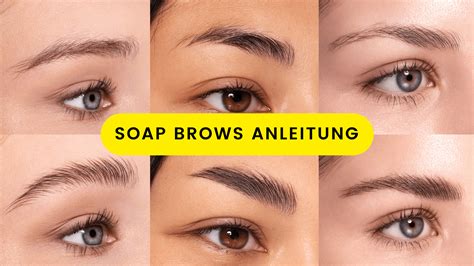 Soap Brows So Gehts Richtig Browly