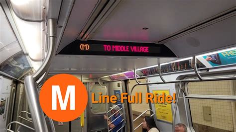 Nyc Subway M Train Full Ride Forest Hills 71 Ave Middle Village