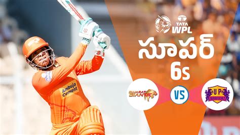 Watch GG Vs UPW GG Super 6s TEL Video Online HD On JioCinema