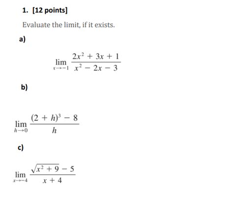 Solved Points Evaluate The Limit If It Exists A Chegg