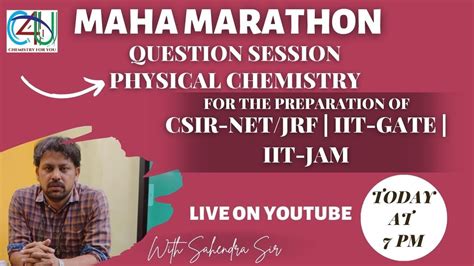 Maha Marathon Physical Chemistry Question Session For Csir Net Jrf