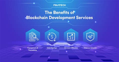 The Benefits Of Blockchain Development Services