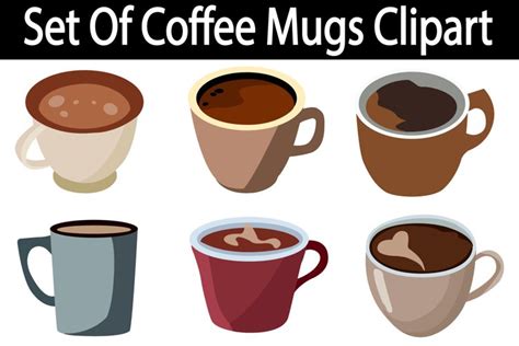 Set Of Coffee Mugs Coffee Mugs Vector Illustrations