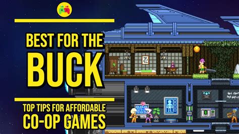 Best For The Buck STARBOUND Affordable Co Op Games YouTube