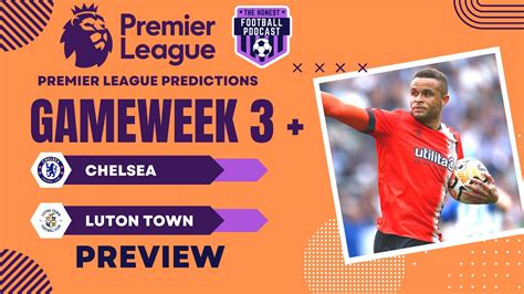 Chelsea Vs Luton Town Preview Premier League 202324 Season