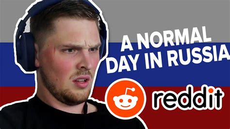 Russian Teacher Reacts To A Normal Day In Russia Reddit Thread Youtube