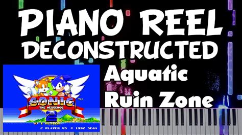 Sonic Aquatic Ruin Zone Piano Reel Deconstruction Youtube