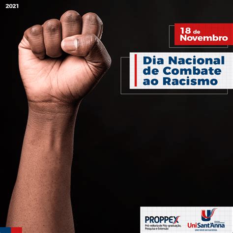 De Novembro Dia Nacional De Combate Ao Racismo Unisant Anna