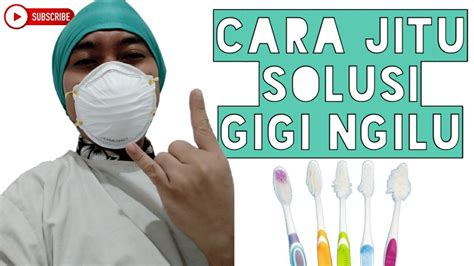 CARA MENGATASI GIGI NGILU KARENA SIKAT GIGI 2020 GIGI ABRASI DOKTER