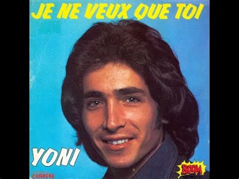 YONI NAMERI Je Ne Veux Que Toi 45T 1976 YouTube