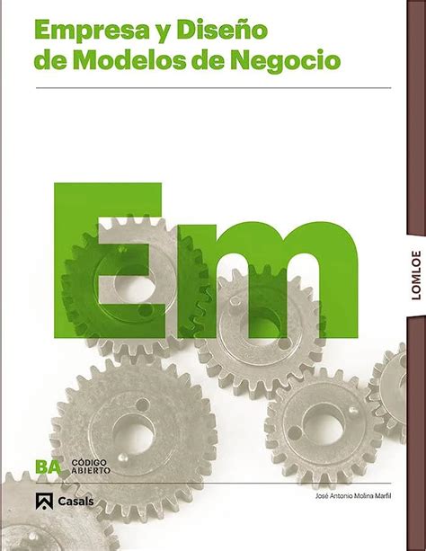 Bachillerato Empresa Y Dise O De Modelos De Negocio Edici N Lomloe