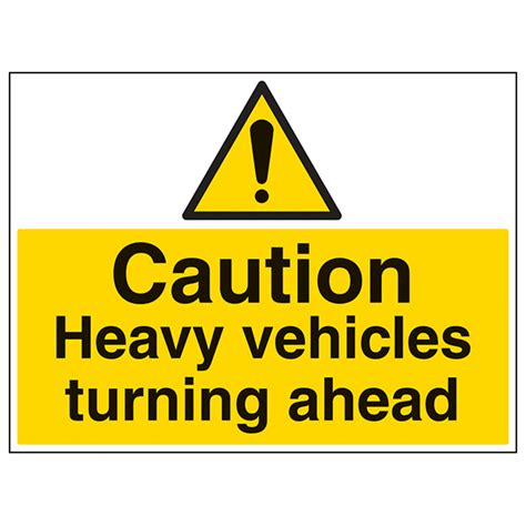 Heavy Vehicles Turning Large Landscape Hazard Signs Safety Signs