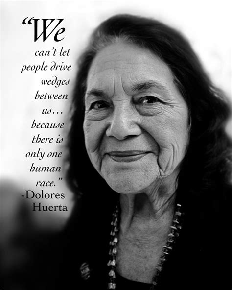 Dolores Huerta Quotes. QuotesGram