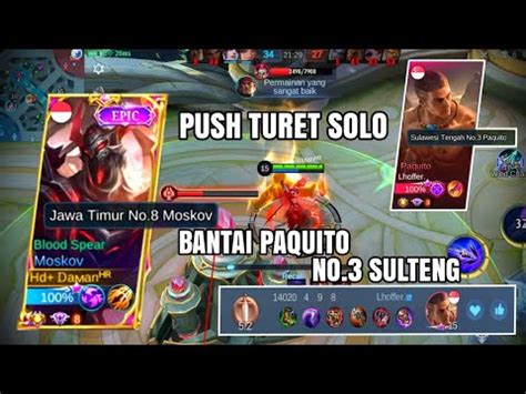 TOP GLOBAL MOSKOV BANTAI PAQUITO NO 3 SULTENG PUSH TURET SANTAI MLBB