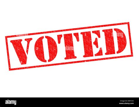 Voted Red Rubber Stamp Over A White Background Stock Photo Alamy