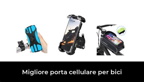 Migliore Porta Cellulare Per Bici Nel Secondo Gli Esperti