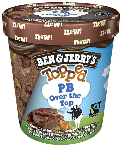 Ben Jerry S Topped Peanut Butter Over The Top Ice Cream Ben Jerry