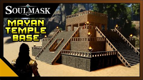 Soulmask Mayan Temple Mid Game Build Guide Youtube