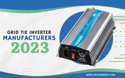 Best Grid Tie Inverter Manufacturers Of