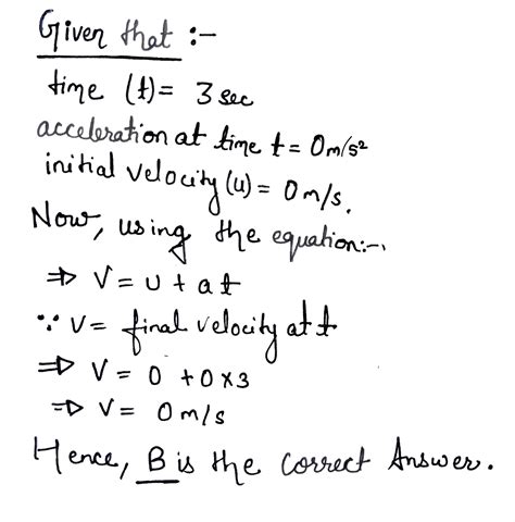 A Particle Starts From Rest At T 0 And Moves In A Straight Line With