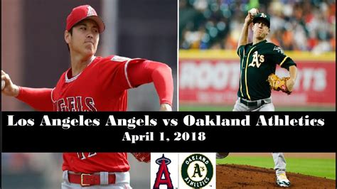 Los Angeles Angels Vs Oakland Athletics Highlights April 1 2018