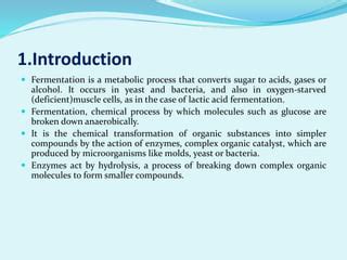 Fermentation process and products | PPT