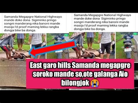 Garo News June 30 2023 East Garo Hills Samanda Megapgre Soroko Mande So