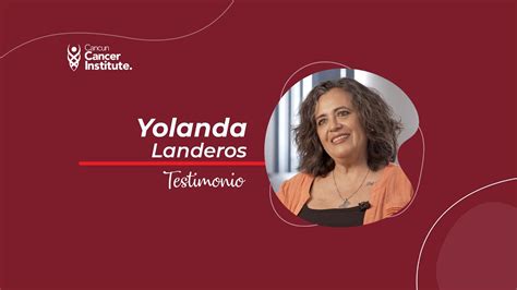 C Ncer De Colon Testimonio Yolanda Landeros Centro Oncol Gico