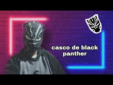 Como Hacer El Casco De Black Panther Papel Diy Khay Geek