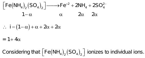 Calculate Von T Hoff Factor For Fe NH4 2 SO4 2