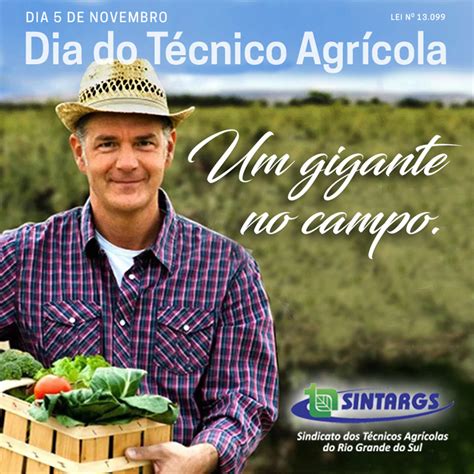 Dia 5 de Novembro Dia do Técnico Agrícola Sintargs