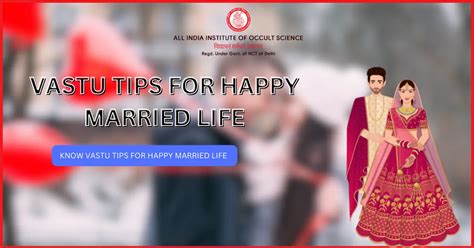 Vastu Tips For Happy Married Life