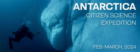 Antarctica Citizen Science Expedition February March